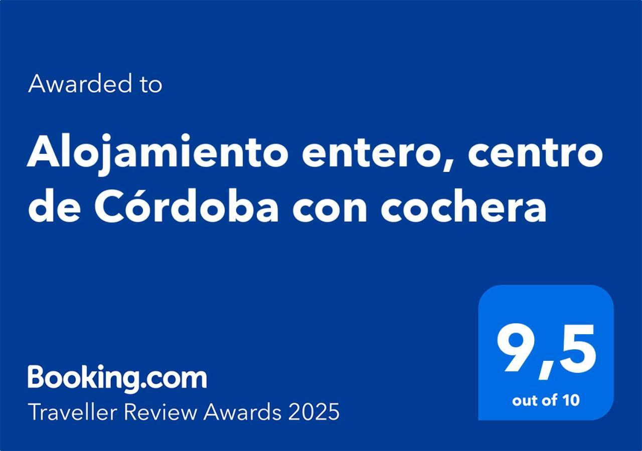 Alojamiento Entero, Centro De Cordoba Con Cochera Córdoba Exterior foto